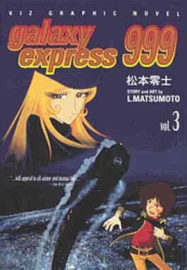 Galaxy Express 999 TPB 3 VF; А именно комикси